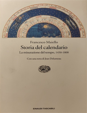 9788806139698-Storia del calendario. Pa misurazione del tempo, 1450-1800.